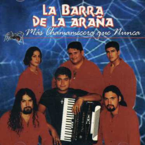 the album cover for La Barra de la AraÃ±a - Mas Chamamacera Que Nunca