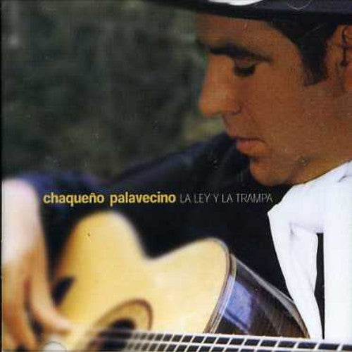 the album cover for El Chaqueno Palavecino - La Ley Y La Trampa [Import]