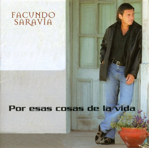 the album cover for Facundo Saravia - Por Esas Cosas de la Vida