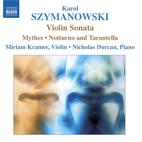 Szymanowski / Kramer / Durcan - Music For Violin & Piano - Music CD