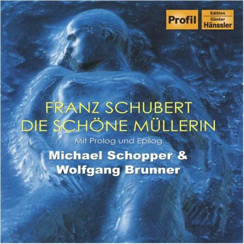 Schubert / Schopper - Die Schone Mullerin - Music CD