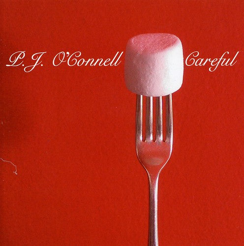 O'connell,pj - Careful - Music CD