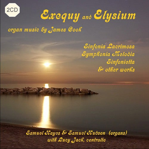 Cook / Hayes / Hudson / Jack - Exequy & Elysium - Music CD