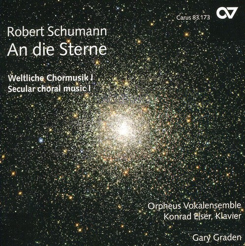 Schumann / Orpheus Vocal Ensemble / Elser / Graden - An Die Sterne - Music CD