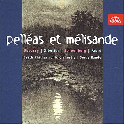 Debussy / Faure / Schoenberg / Cpo / Baudo - Pelleas Et Melisande Symphonie - Music CD