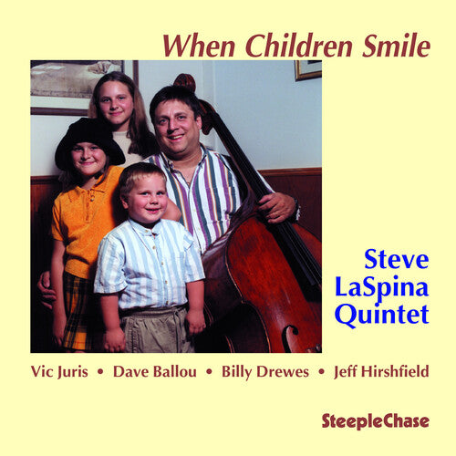 Laspina,steve - When Children Smile - Music CD
