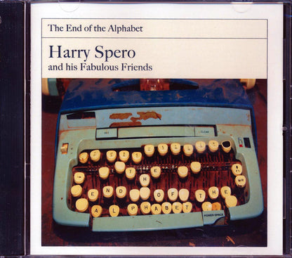 Harry Spero & His Fabulous Friends - The End Of The Alphabet Music CD
