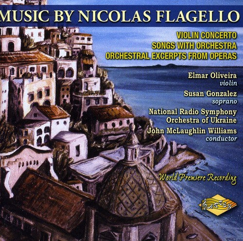 Flagello / Oliveira / Nat'l Radio Sym / Williams - Music By Nicholas Flagello - Music CD