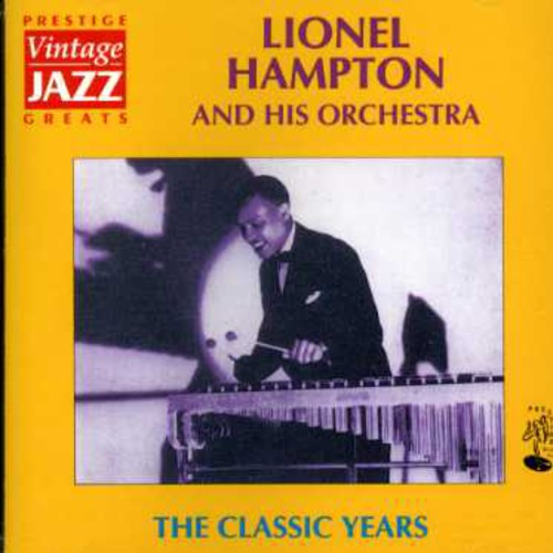 Hampton,lionel - Classic Years - Music CD