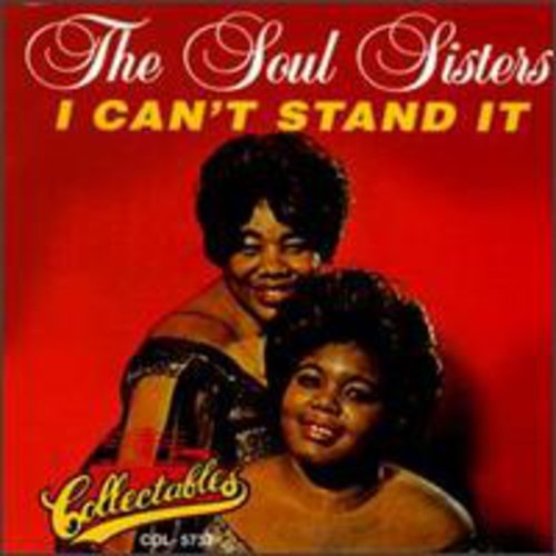 Soul Sisters - I Can't Stand It - Music CD