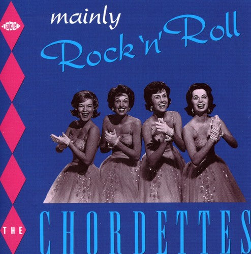 Chordettes - Mainly Rock N Roll - Music CD