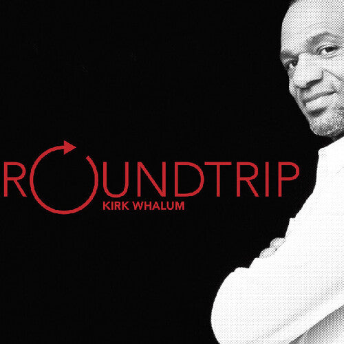 Whalum,kirk - Roundtrip - Music CD