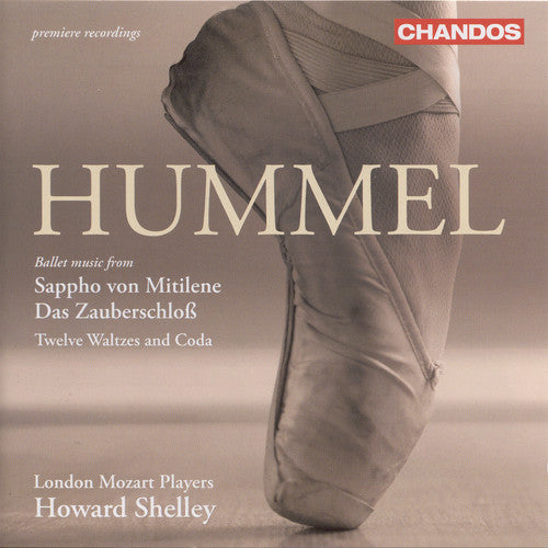 Hummel / London Mozart Players / Shelley - Sappho Ballet / Twelve Waltzes & Coda - Music CD