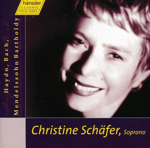 Haydn / Mendelssohn / Schafer / Rilling - Christine Schafer Sings - Music CD