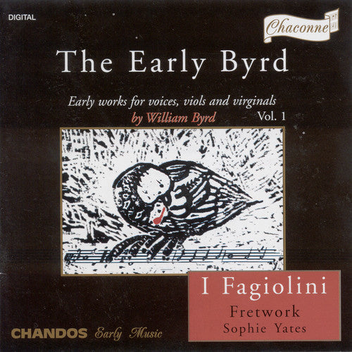 Byrd / I Fagiolini / Yates - Early Byrd - Music CD