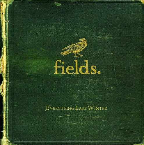 Fields - Everything Last Winter - Music CD