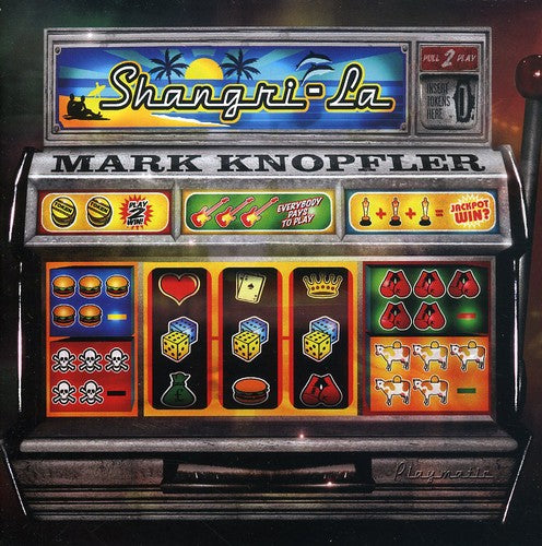 Knopfler,mark - Shangri La - Super Audio CD