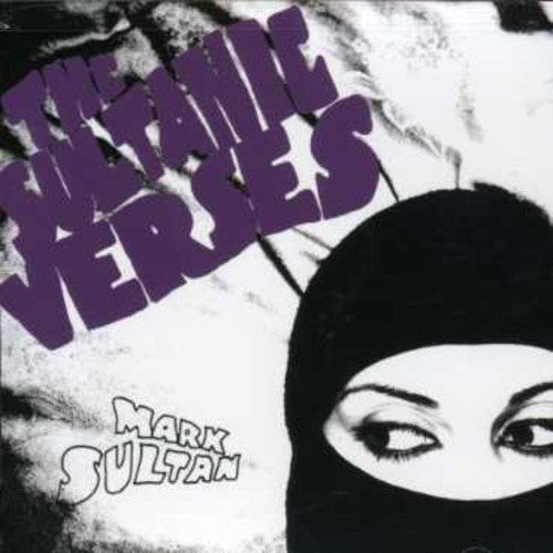 Sultan,mark - Sultanic Verses - Music CD