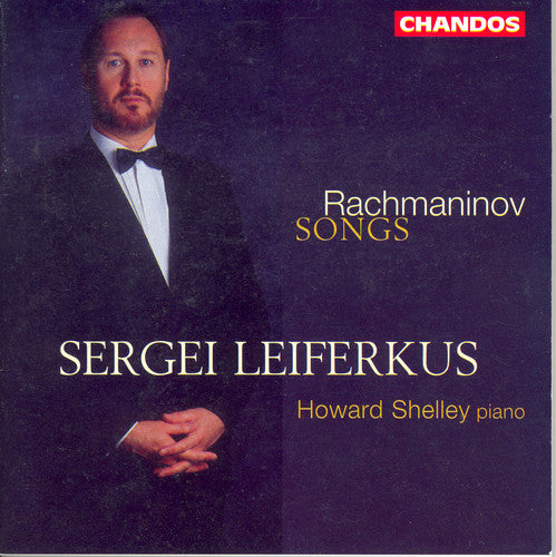 Rachmaninoff / Leiferkus / Shelley - Selected Songs - Music CD