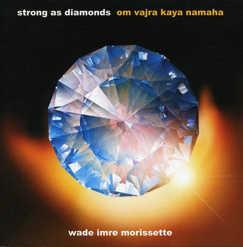 the album cover for Wade Morrisette Imre - Strong As Diamonds