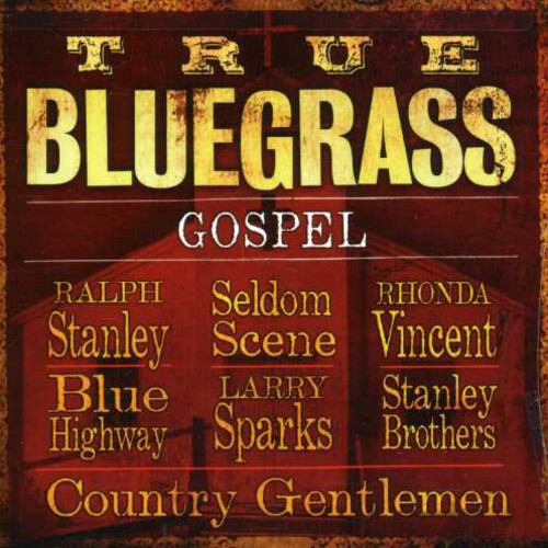 True Bluegrass Gospel Music CD