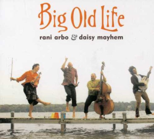 Arbo,rani / Daisy Mayhem - Big Old Life - Music CD