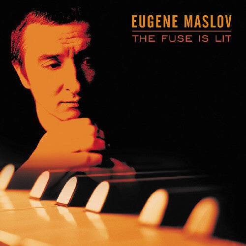 Maslov,eugene - Fuse Is Lit - Music CD