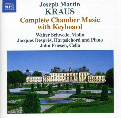 the album cover for J.M. KRAUS - Complete Chamber Music With Keyboard [Limited Edition]