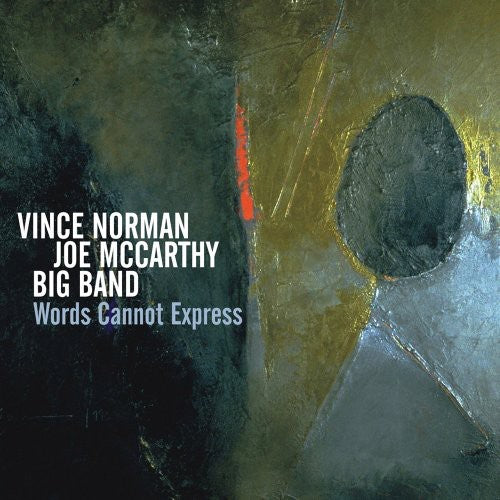the album cover for Vince Norman & Joe Mccarthy Big Band - Words Cannot Express