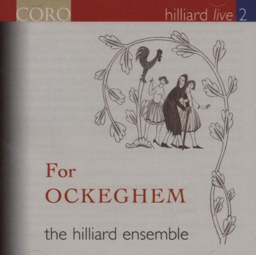 Hilliard Ensemble - Hilliard Live 2: For Ockeghem - Music CD