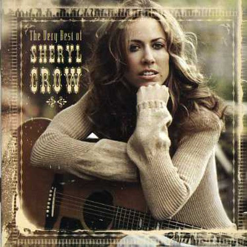 Crow,sheryl - Very Best Of Sheryl Crow - Music CD