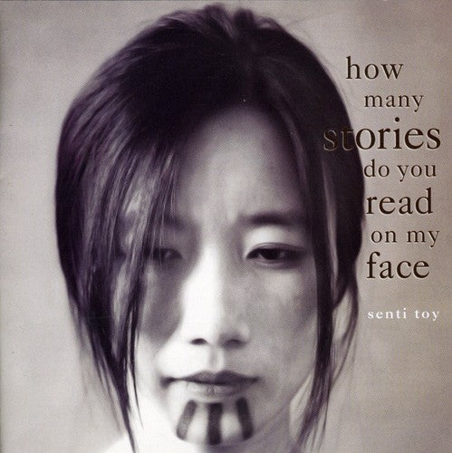 Toy,senti - How Many Stories Do You Read On My Face - Music CD