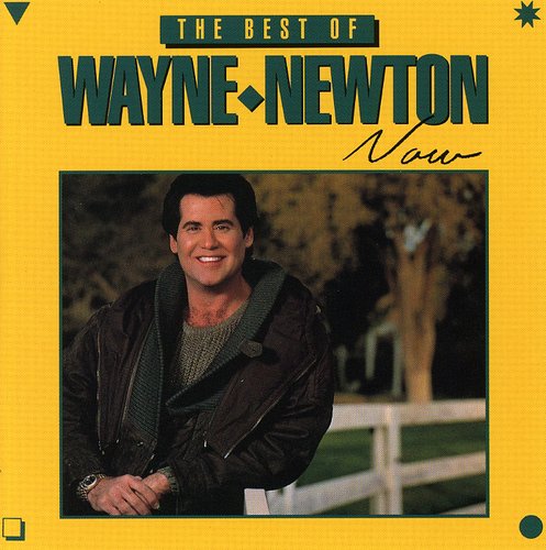 Best of Wayne Newton Now Music CD