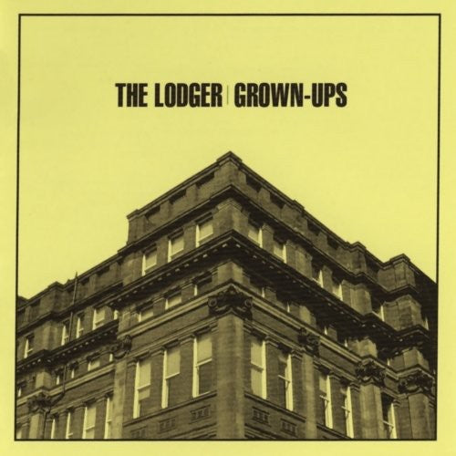 Lodger - Grown-ups - Music CD