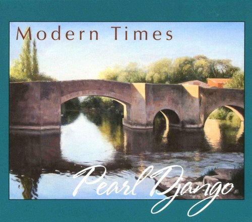 Pearl Django - Modern Times - Music CD
