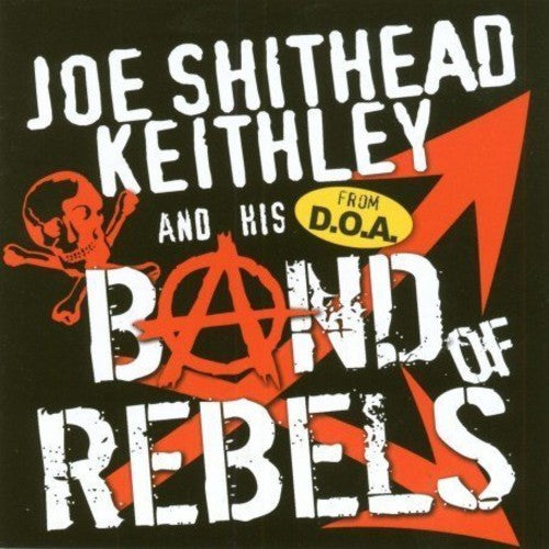Keithley,joe - Band Of Rebels - Music CD