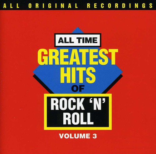 All Time G.h. Of Rock N Roll 3 / Various - All Time G.h. Of Rock N Roll 3 / Various - Music CD