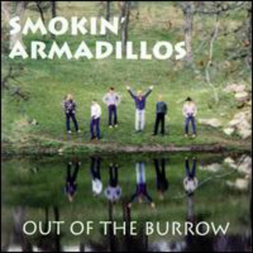 Smokin Armadillos - Out Of The Burrow - Music CD