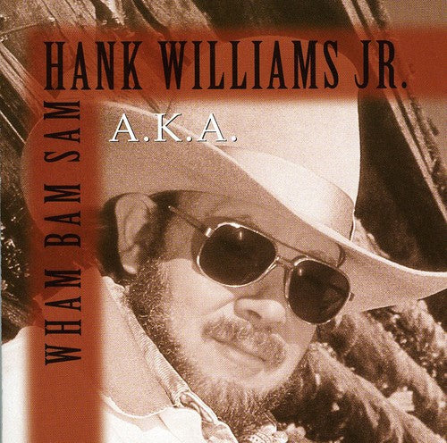 the album cover for Hank Williams Jr. - Wham Bam Sam
