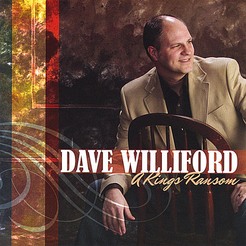 the album cover for Dave Williford - Kings Ransom