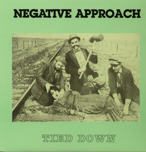 Negative Approach - Tied Down [LP] Vinyl Record