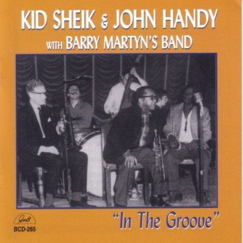 Kid Sheik / Handy,john / Martyn,barry - In The Groove - Music CD
