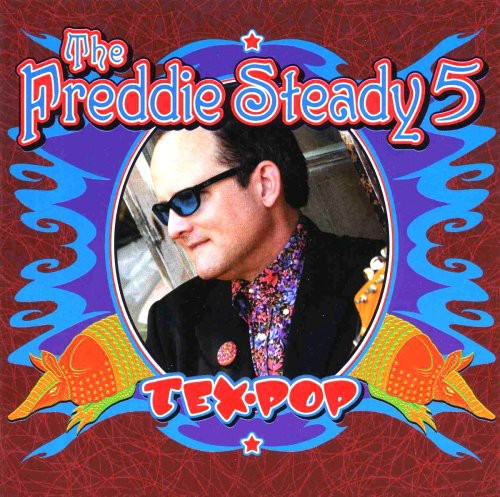Freddie Steady 5 - Tex Pop - Music CD