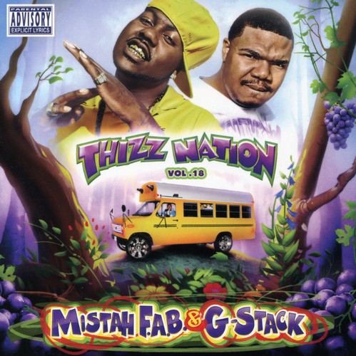 Thizz Nation, Vol. 18: Mistah Fab N G-Stack Music CD
