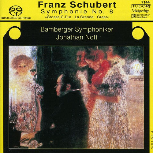 Schubert / Bmg / Nott - Symphony 8 - Super Audio CD