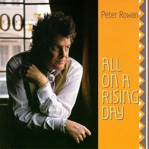 Rowan,peter - All On A Rising Day - Music CD