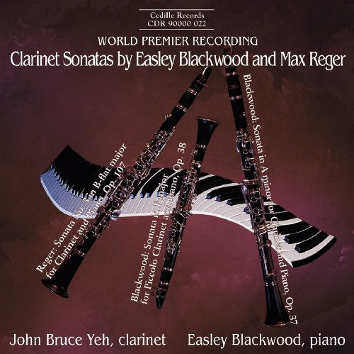 Blackwood / Reger / Yeh - Clarinet Sonatas - Music CD