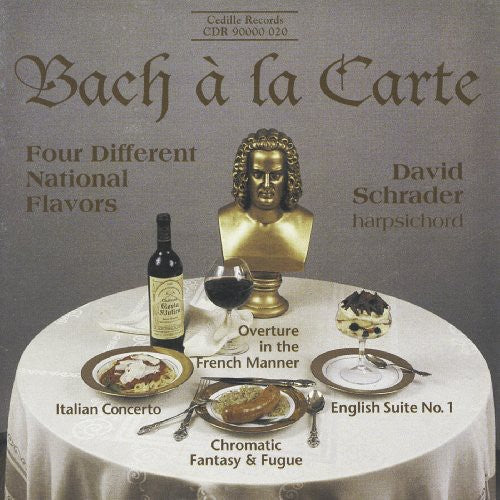 Bach / Schrader - Bach A La Carte: Italian Cto / English Suite 1 - Music CD