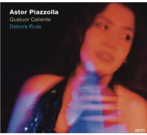Piazzolla / Russ / Quatuor Caliente - Songs - Music CD