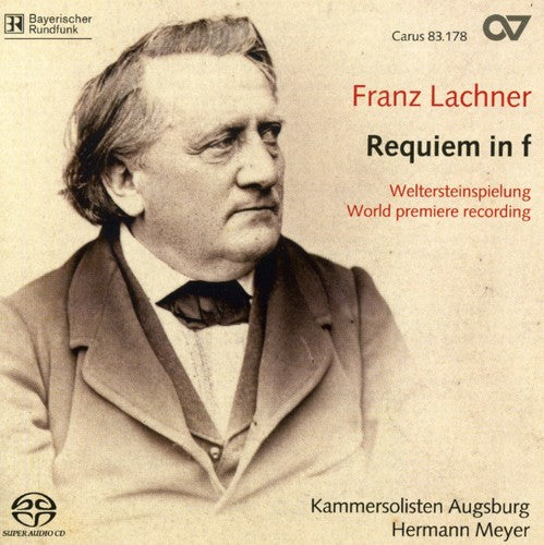 Lachner / Kammersolisten Augsburg / Meyer - Requiem In F - Super Audio CD